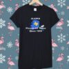 Alaska Pissing Off Texas Since 1959 T-Shirt