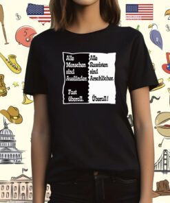 Alle Menschen Sind Auslander Fast Uberall T-Shirt