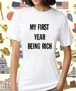 Barkistan My First Year Being Rich Shirt