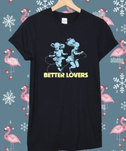 Better Lovers Band Dancing Dolls T-Shirt