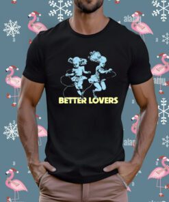 Better Lovers Band Dancing Dolls T-Shirt