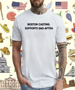 Supports Sag-Aftra Boston Casting T-Shirt