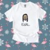 Earl 2023 Shirt