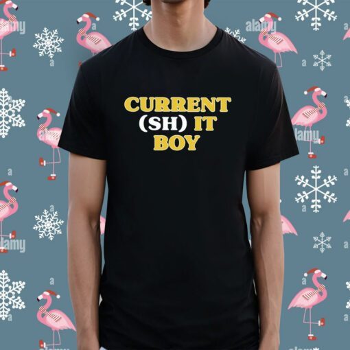Current Shit Boy Shirt