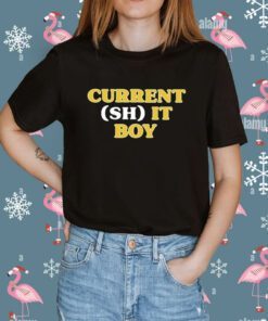 Current Shit Boy Shirt