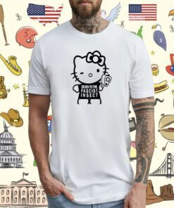 Death To The Fascist Insect Shirt