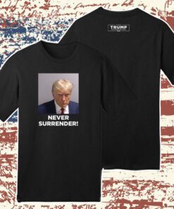Donald Trump Never Surrender Sweatshirt