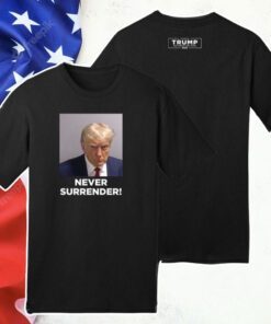 Trump Never Surrender Tank Top Shirt