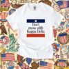 Don’t Mess With Kappa Delta Shirt