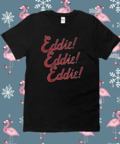 Eddie Rosario Eddie Chant Atlanta Shirt