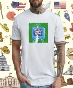 Eevee Puppy Are You A Happy Pussy T-Shirt