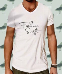 Failure Swift T-Shirt
