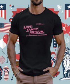 Family Equality Love Family Freedom T-Shirt