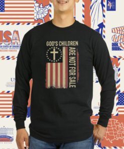 God's Children Are Not For Sale T-Shirt