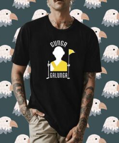 Gunga Galunga Shirt