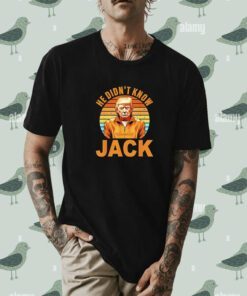 He Didnt Know Jack Trump Halloween Shirt