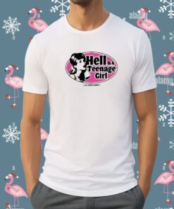 Hell Is A Teenager Girl Shirt