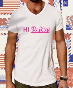 Hi Barbie T-Shirt