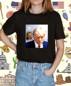 Hillary Clinton Laughs And Trump Mugshot Shirt