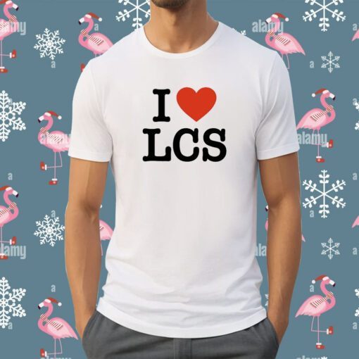 I Love Lcs Shirt