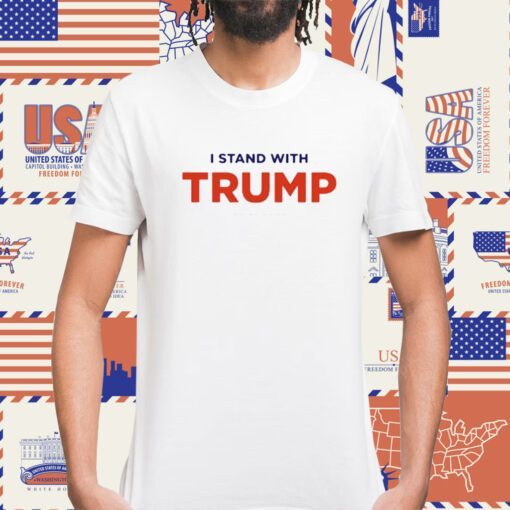 I Stand With Trump 8-01-2023 Shirt