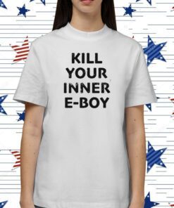 Kill Your Inner Eboy T-Shirt