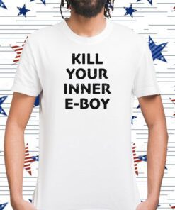 Kill Your Inner Eboy T-Shirt