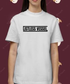 Listless Vessel Trump 2024 Patriot T-Shirt