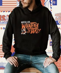 Massillon Whatever It Takes T-Shirt