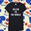 Sale Media Little League Delc Vs The World T-Shirt