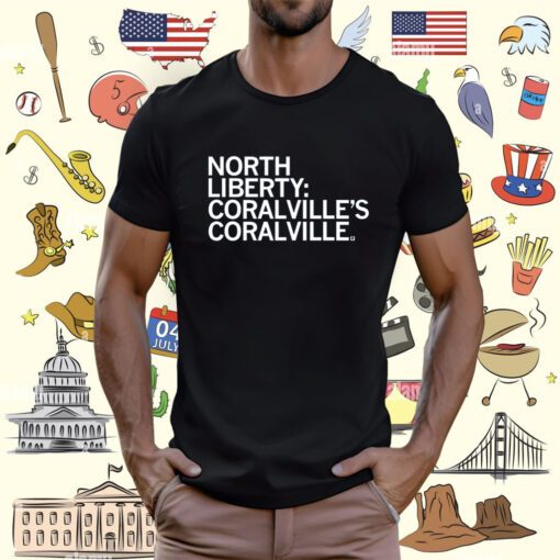 North Liberty Coralville's Coralville Shirt