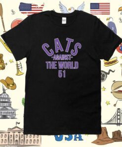 Cats Against The World 51 Mike Bajakian Pat Fitzgerald Tee Shirt