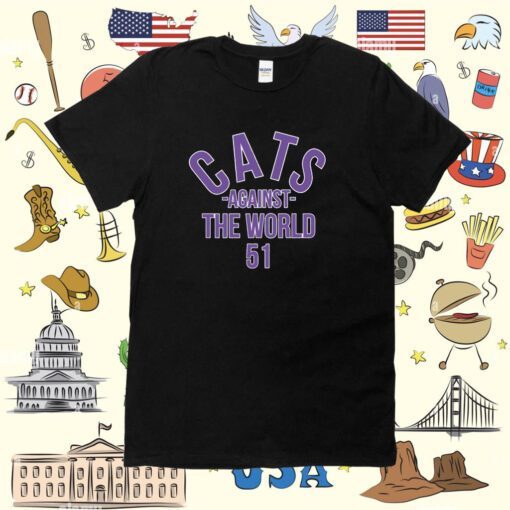 Cats Against The World 51 Mike Bajakian Pat Fitzgerald Tee Shirt