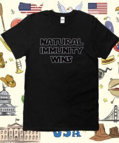 Official Natural Immunity Wins Shirt