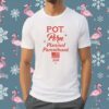 Pot Porn Planned Parenthood 2024 Shirt