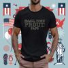 Small Town Proud FAFO T-Shirt
