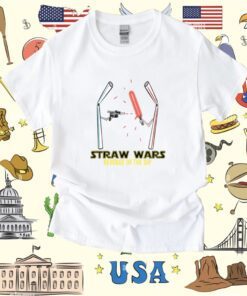 Straw Wars Revenge Of The Sip Shirt