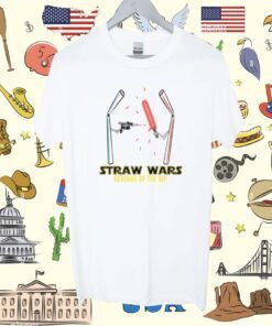 Straw Wars Revenge Of The Sip Shirt
