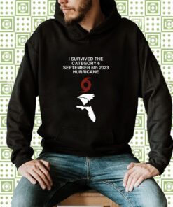 Survived The Category 6 September 6Th 2023 Hurricane North And South Carolina Florida T-Shirt