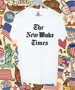 The New Woke Times Shirt