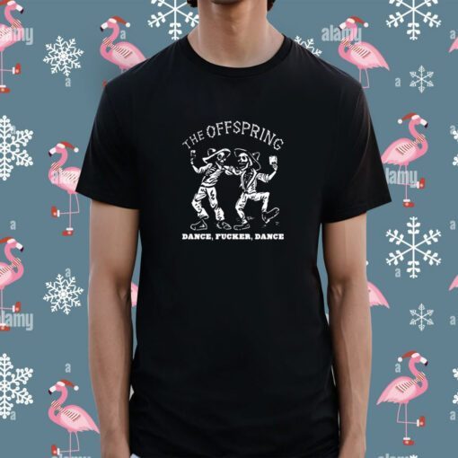 The Offspring Dance Fucker Dance Shirt