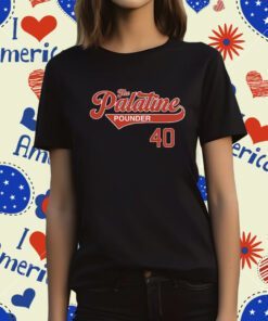 The Palatine Pounder 40 T-Shirt
