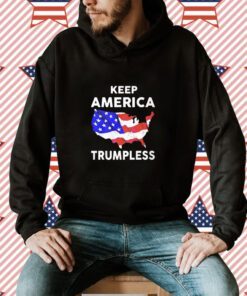 Tom Hanks Keep America Trumpless Shirt