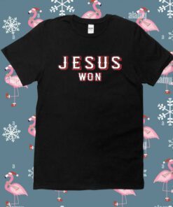 Tony Beasley Jesus Won Shirt