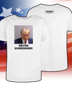 Trump 2024 Never Surrender Long Sleeve