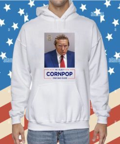 Trump Mugshot Re-Elect Cornpop One Bad Dude Hoodie Sticker
