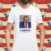 Trump Mugshot Re-Elect Cornpop One Bad Dude Shirt