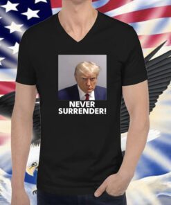 Trump Never Surrender 2024 V-Neck Shirt