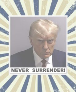 Trump Never Surrender Kiss Cut Stickers