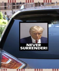 Trump Never Surrender Sticker